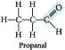 An example aldehyde, propanal.